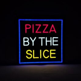 LED Pizza By The Slice Neon Sign, 16″×16″