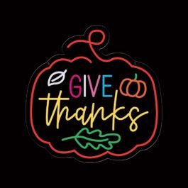 Happy Thanksgiving Neon Sign, 16″x16″