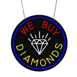LED We Buy Diamonds Neon Sign, 20″×20″