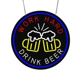 LED Work Hard Drink Beer Neon Sign, 20″x20″
