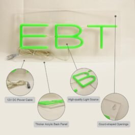 LED EBT Neon Sign, 12″x6″